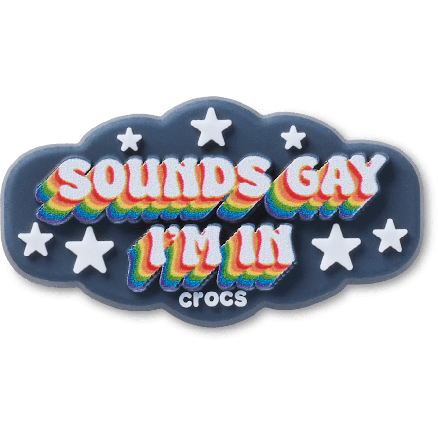 Women / Men Crocs - Sounds Gay Im In Jibbitz™ charms